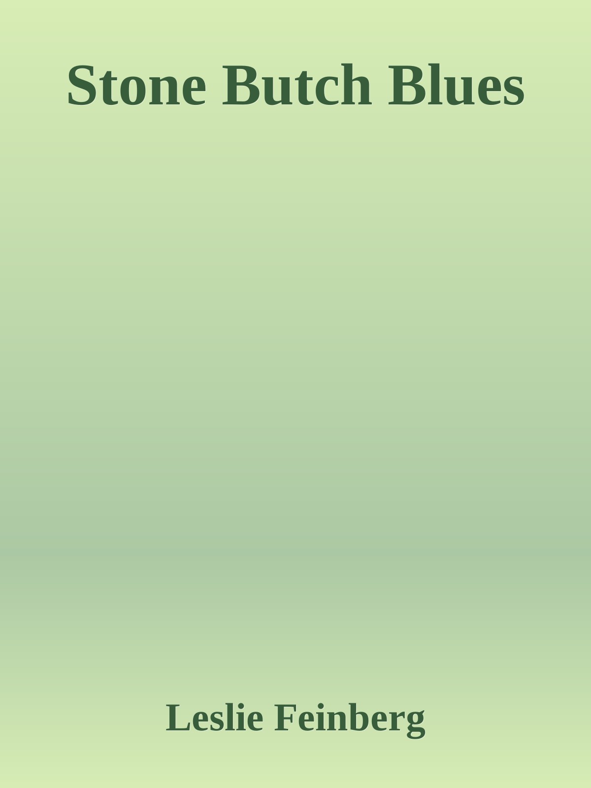 Stone Butch Blues